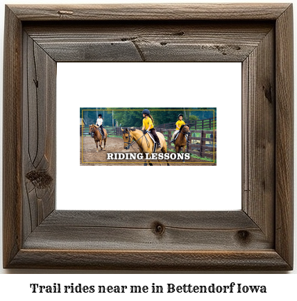 trail rides near me in Bettendorf, Iowa